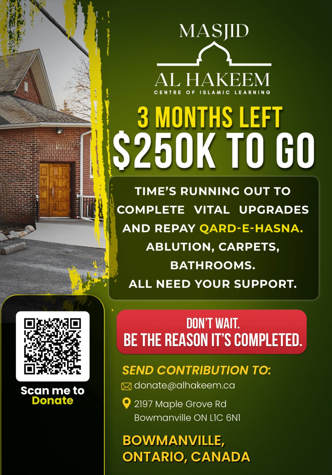 Masjid Al-Hakeem Fundraising Appeal - 3 Months Left, $250K To Go